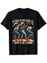 "Where Them Fans At Boots On The Ground" cowgirl T-shirt