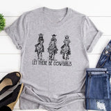 "Let There Be Cowgirls" T-shirt
