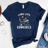 "Long Live Cowgirls" T-shirt